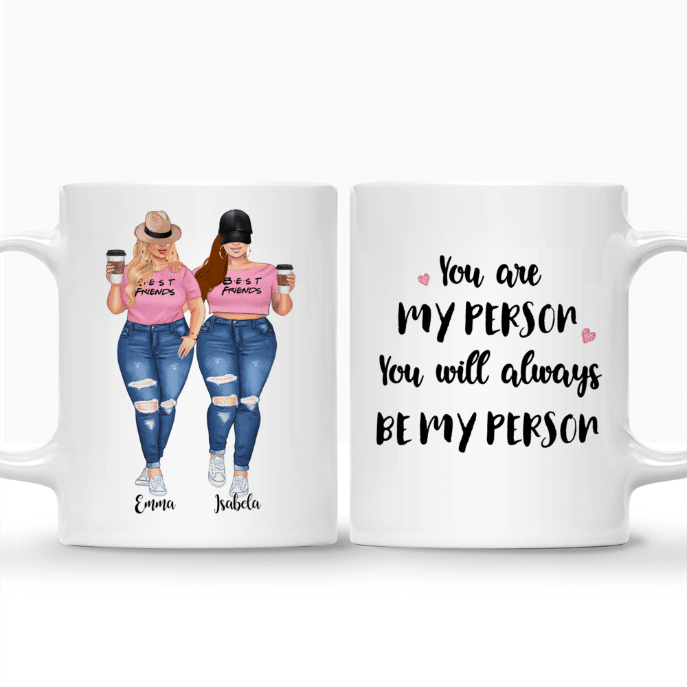 Personalized Mug - Topic - Personalized Mug - 2 Pink Girls - You're my person you'll always be my person_3