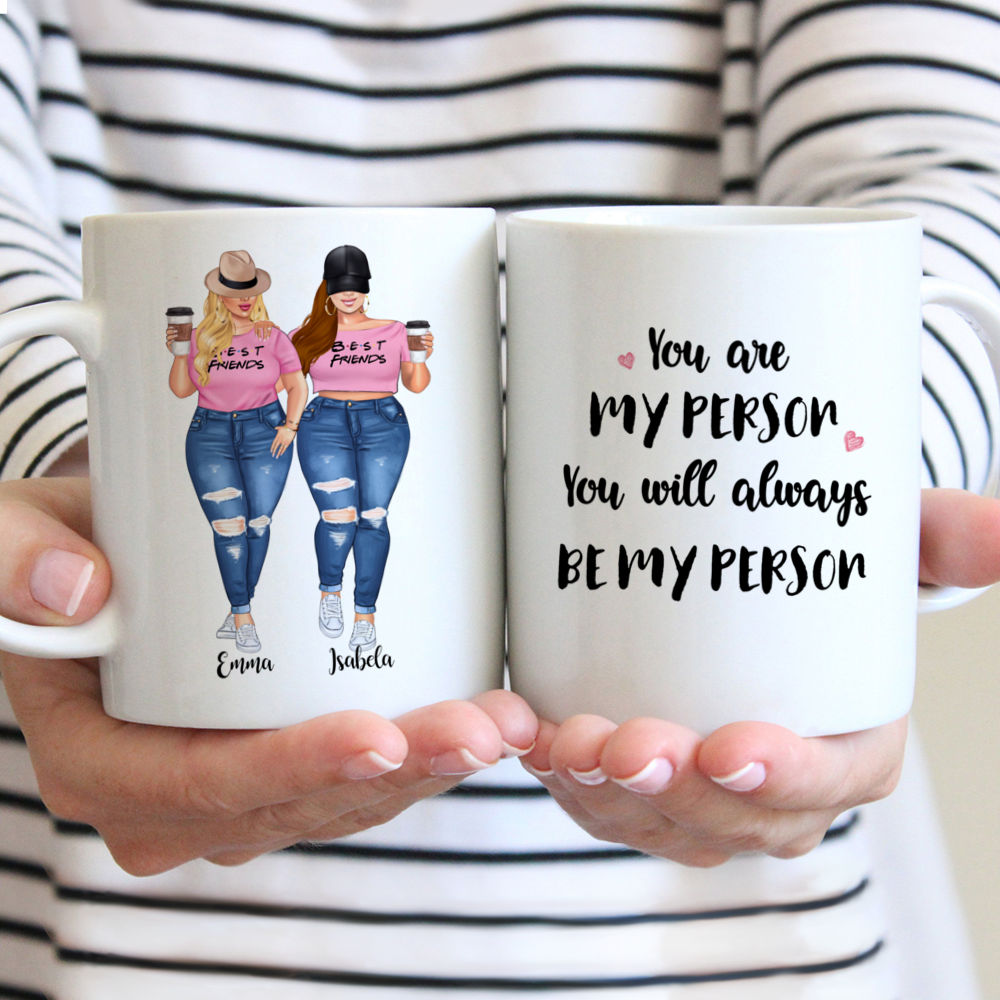 Personalized Mug - Topic - Personalized Mug - 2 Pink Girls - You're my person you'll always be my person