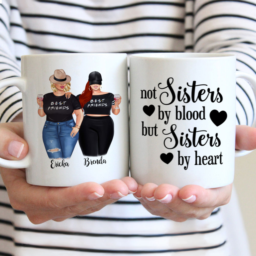 Personalized Mug - Topic - Personalized Mug - 2/3 Curvy Girls - Not Sisters By Blood But Sisters By Heart