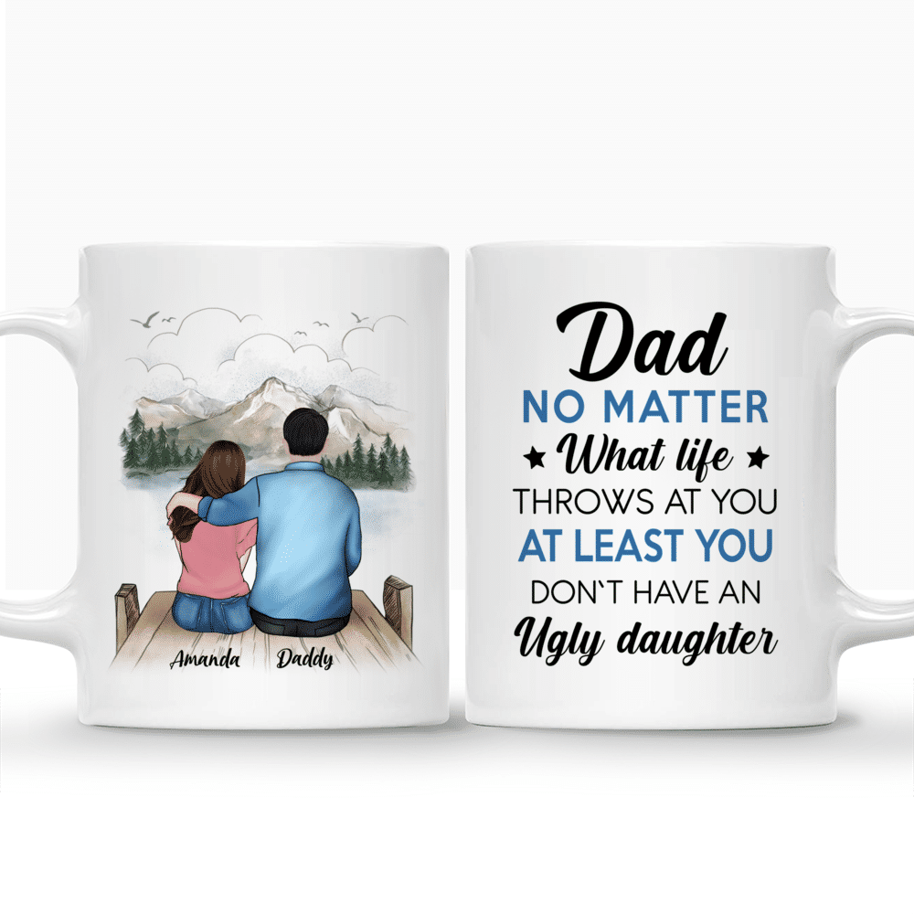 Father and Daughter Personalized Mug - Dad, no matter what life throws at you._3