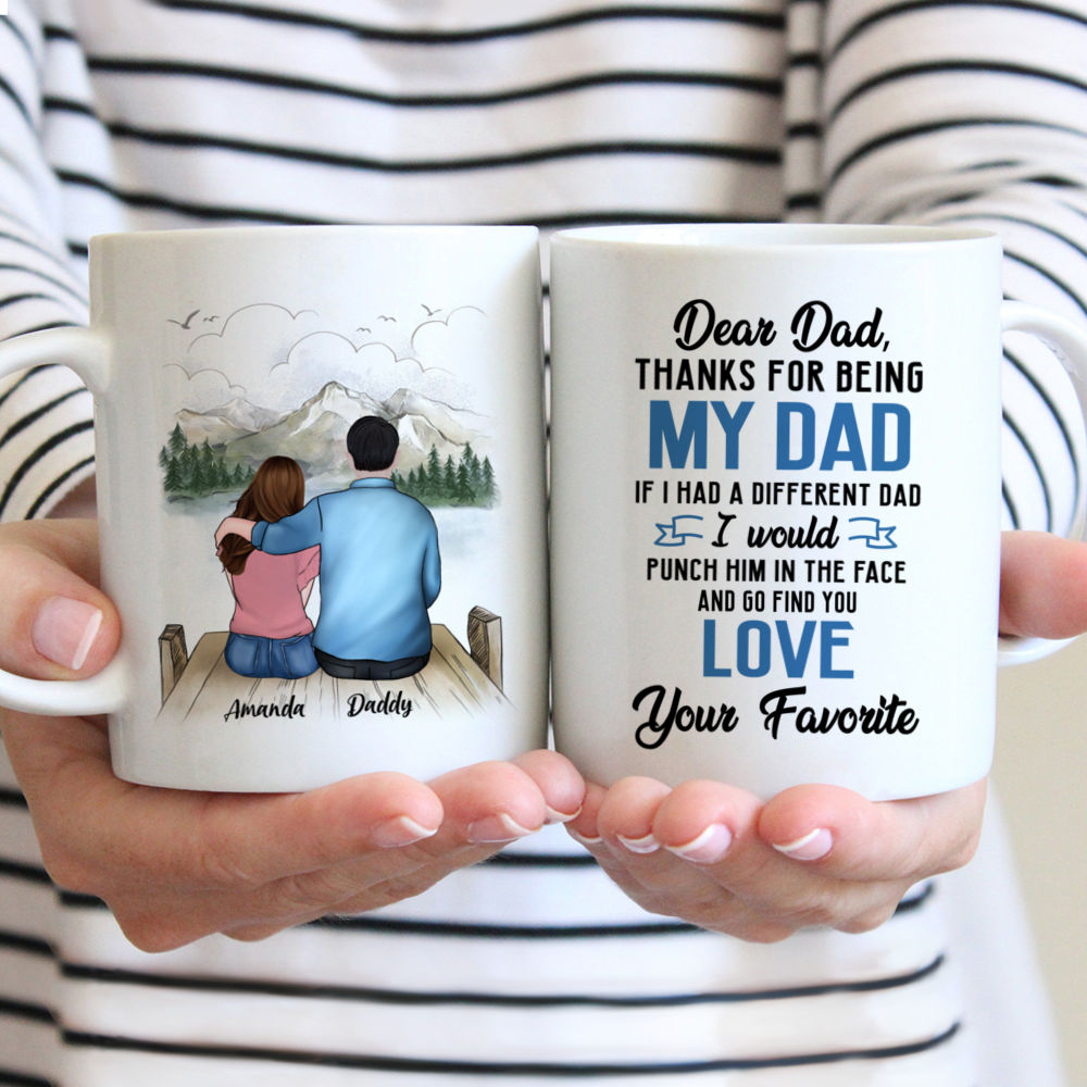 Personalized Mug - Father and Daughter - Dear Dad Thanks for being my dad...