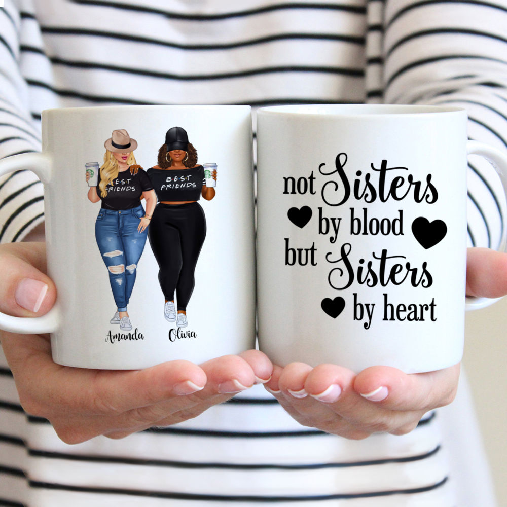 Personalized Mug - Topic - Personalized Mug - 2 Girls Full body - Not Sisters By Blood But Sisters By Heart