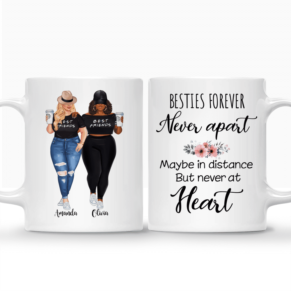 Personalized Mug - Topic - Personalized Mug - 2 Girls Full body - Besties Forever Never Apart Maybe In Distance But Never At Heart_3