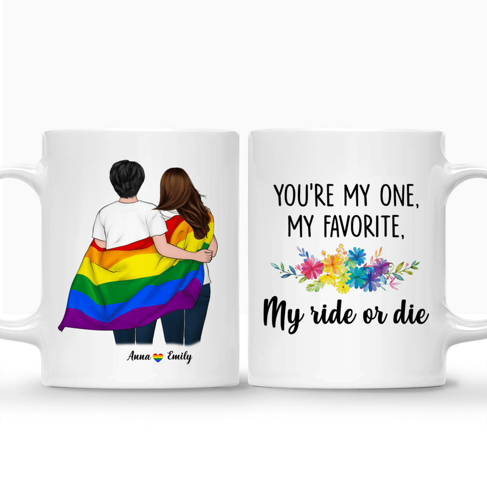 Personalized Mug - You're My One My Favorite My Ride or Die (LGBT Couple)_3