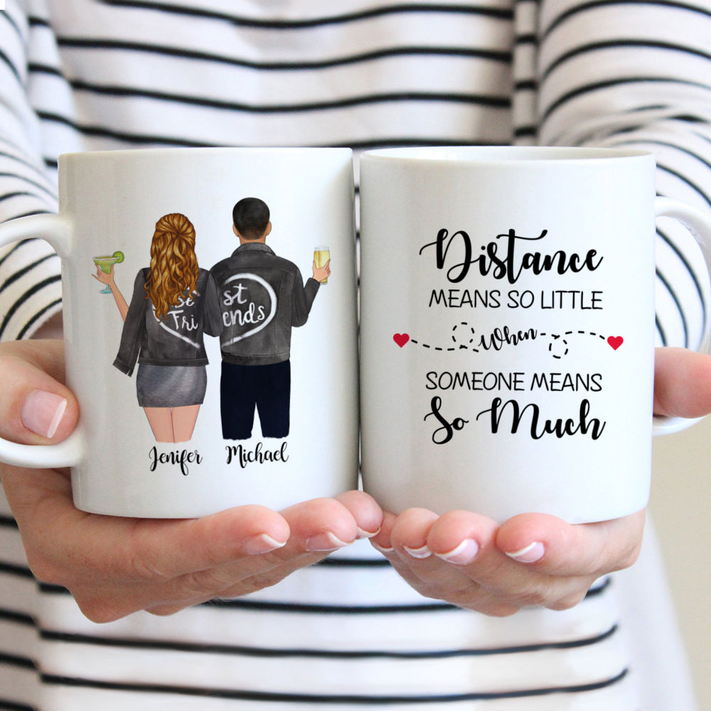 Personalized Mug - Topic - Personalized Mug - Male & Female Friends - Distance Means So Little When Someone Means So Much