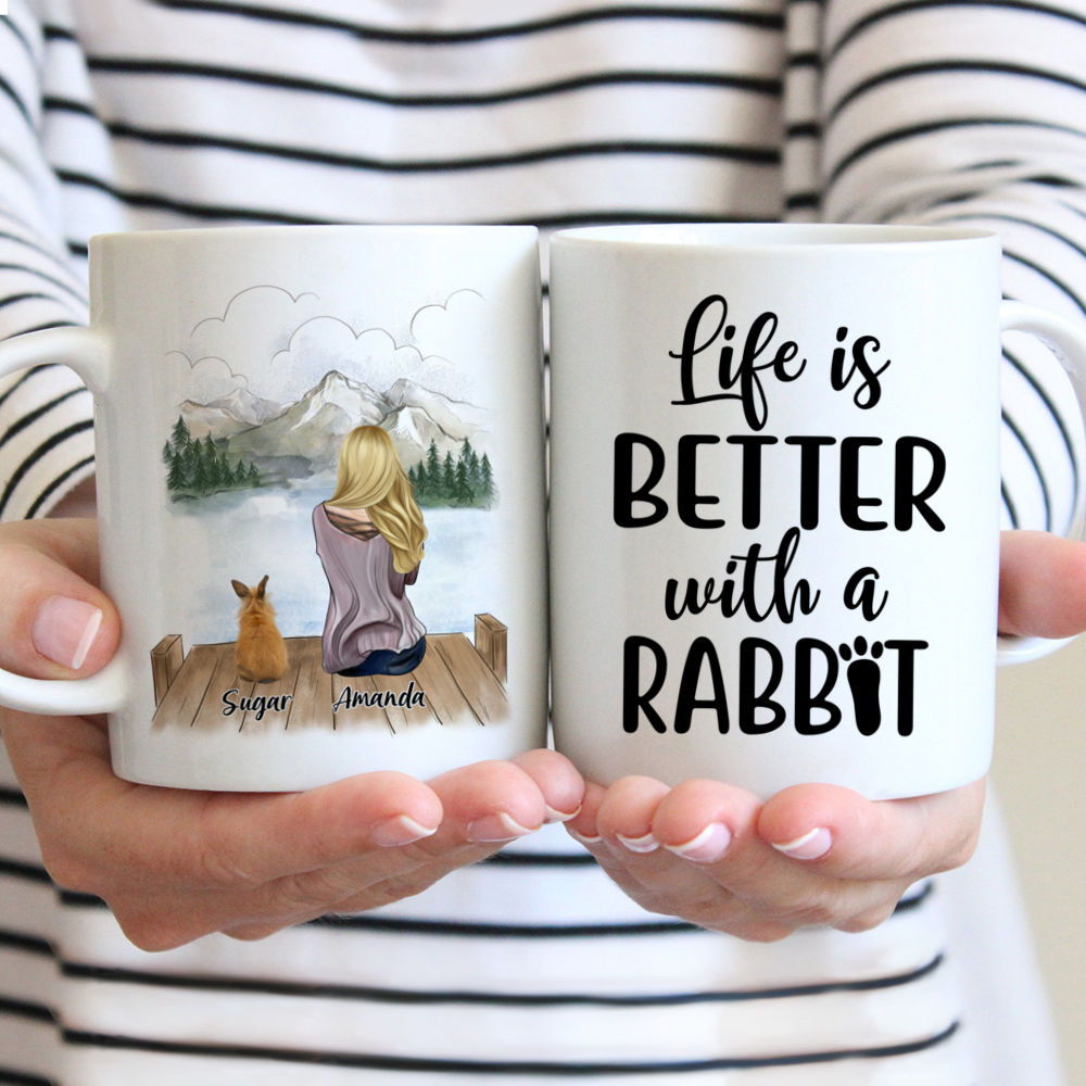 Personalized Mug - Woman & Rabbit - Life Is Better With A Rabbit