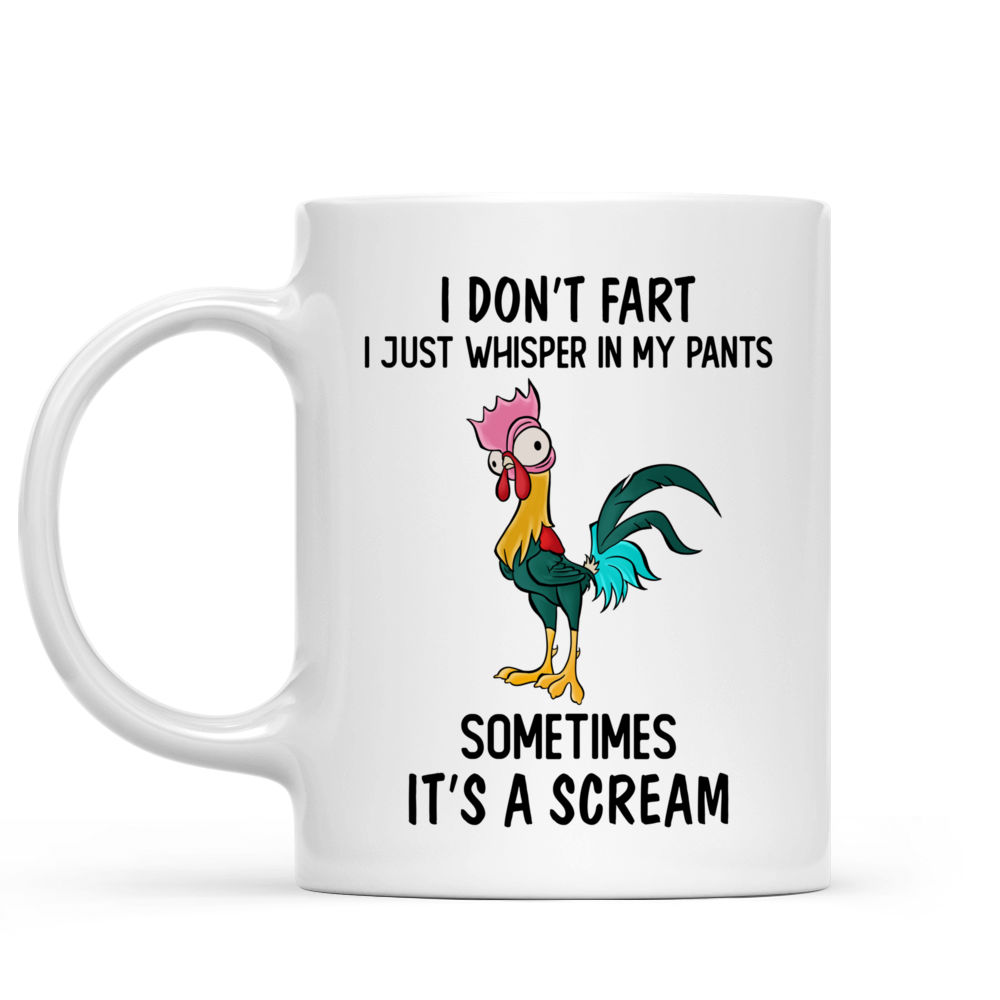 Funny Mug - 11oz Funny Chicken Coffee Mug I Don't Fart, I Just Whisper In My