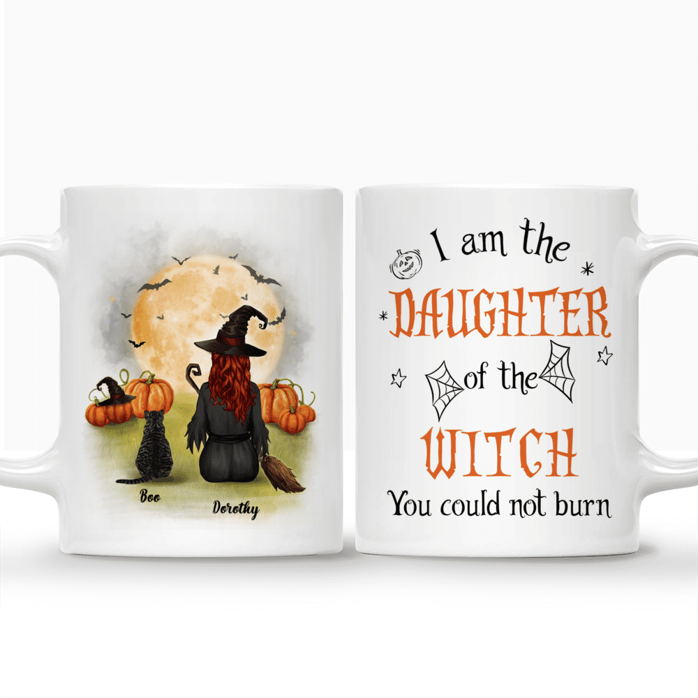 Personalized Mug - Halloween Mug - I am the daughter of the witch you couldn't burn_3