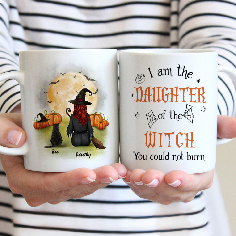 Personalized Mug - Halloween Mug - I am the daughter of the witch you couldn't burn