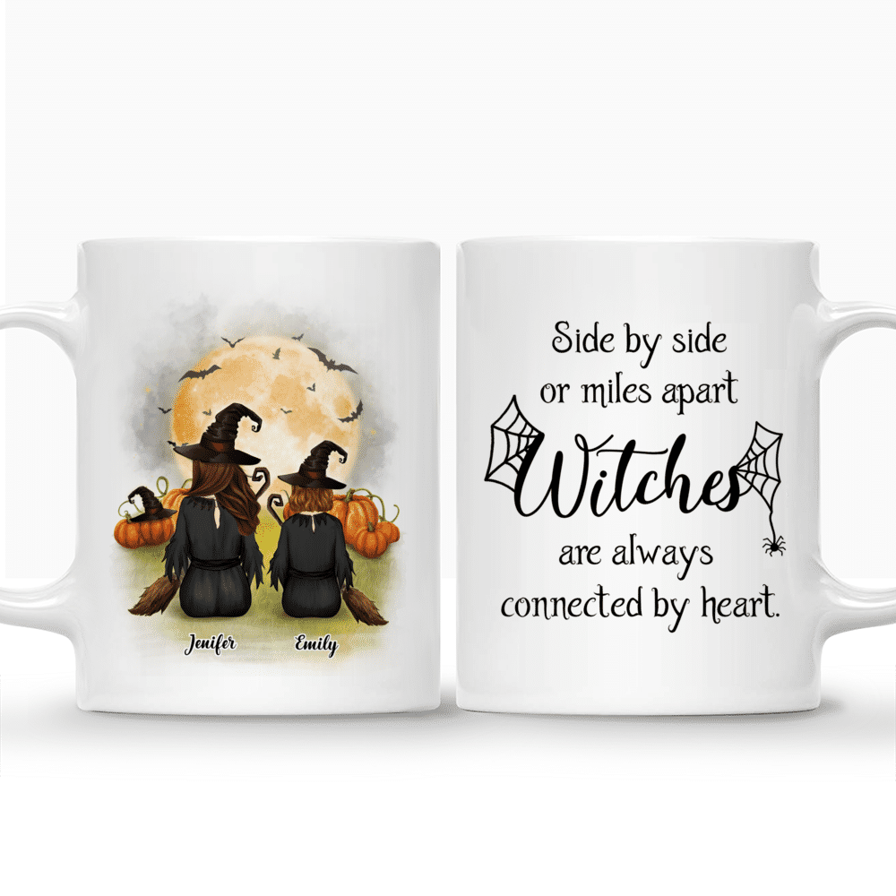 Personalized Mug - Halloween Witches Mug - Mother and Daughter Side by side or miles apart Witches are always connected by heart._3