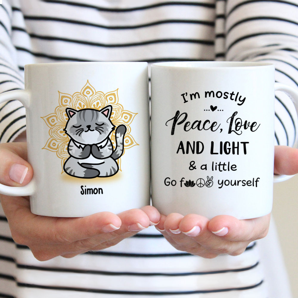 Yoga Cat Mug - I'm Mostly Peace Love & Light - Personalized Mug