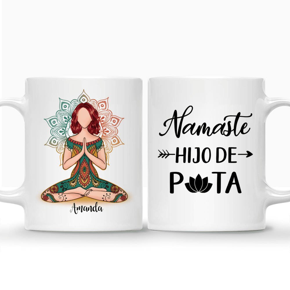 Personalized Mug - Funny Yoga Mug - Namaste Hijo De Puta_3