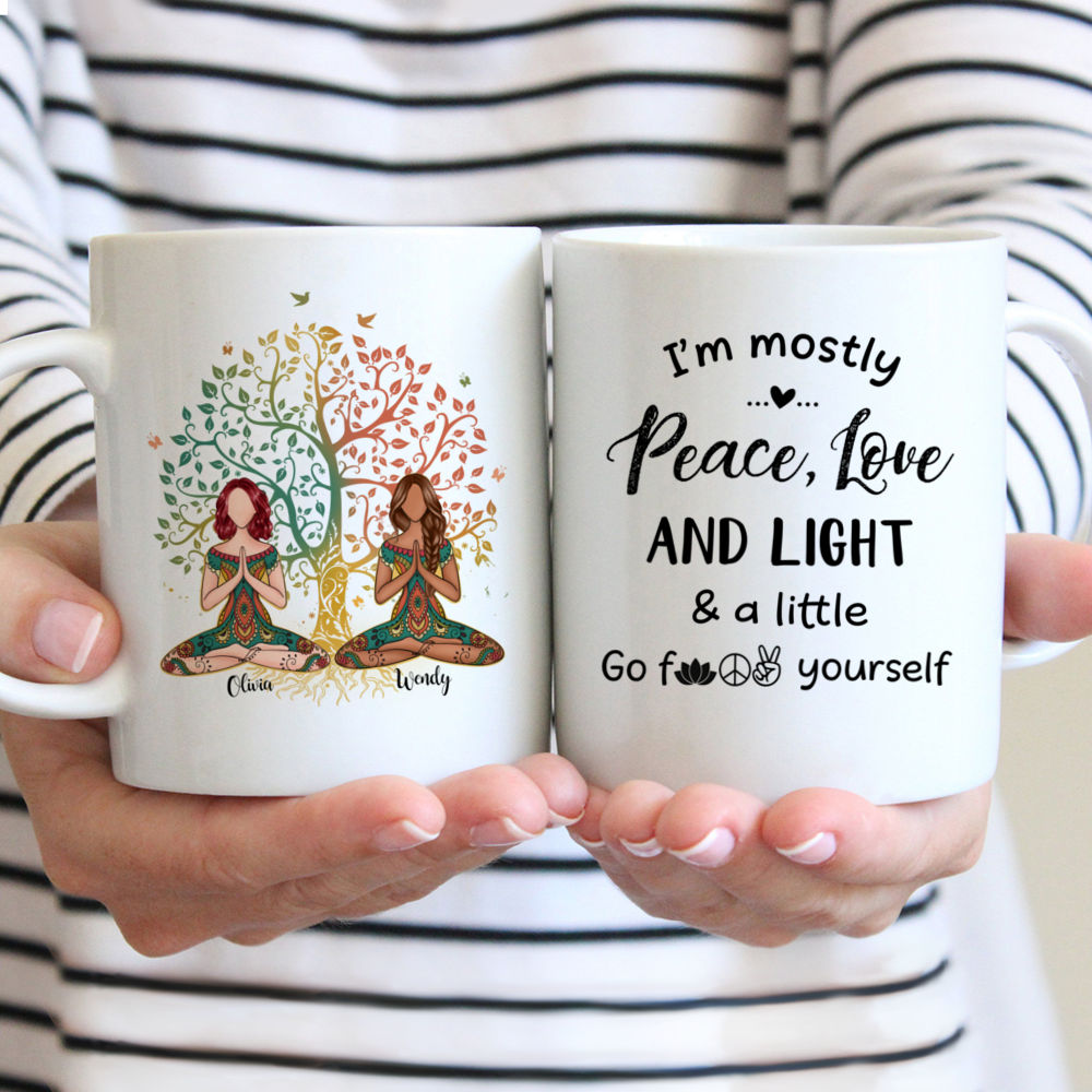 Personalized Mug - 2 Girls Yoga Mug - I'm Mostly Peace Love & Light