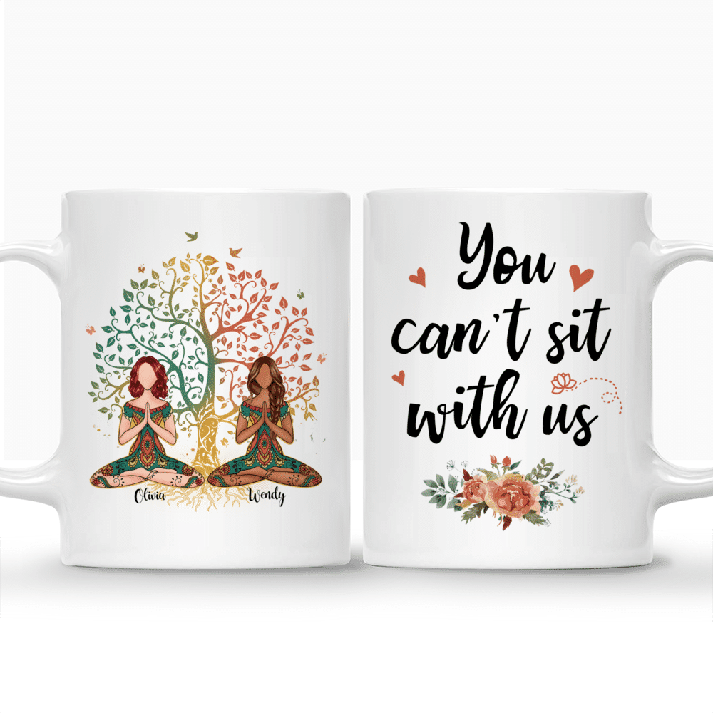 Personalized Mug - 2 Girls Yoga Mug - You can't sit with us_3