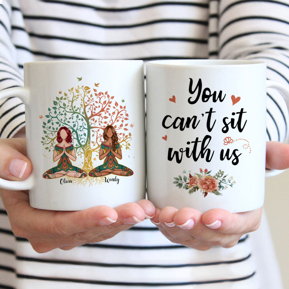 Personalized Mug - 2 Girls Yoga Mug - You can't sit with us