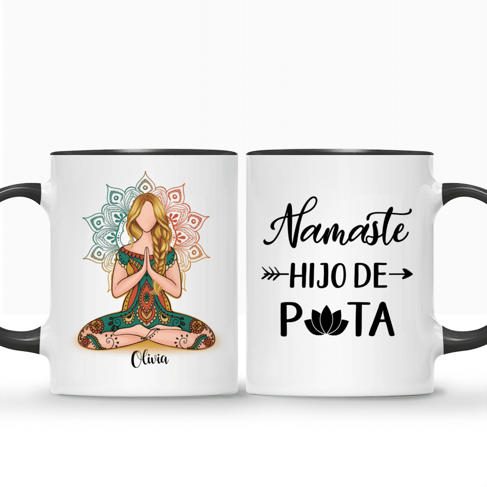 Personalized Mug - Yoga Mug - Namaste Hijo De Puta (3 Sizes)