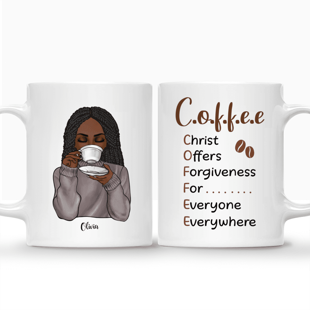 Personalized Mug - Coffee Mug - Christ Offers Forgiveness For Everyone Everywhere_3