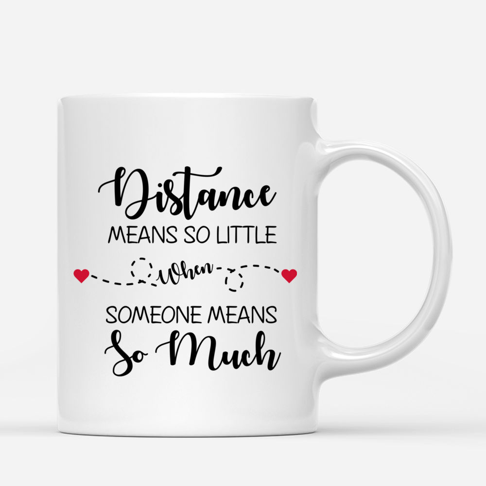 Personalized Mug - Curvy Friends - Distance Means So Little When Someone Means So Much_2