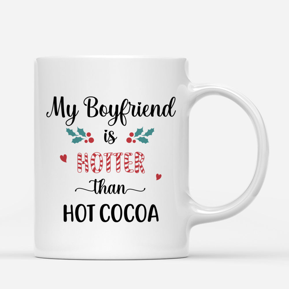 Personalized Mug - Christmas Kissing Couple - My boyfriend is hotter than hot cocoa - Valentines Gifts For Boyfriend, Couple Gifts, Gifts For Boyfriend_2