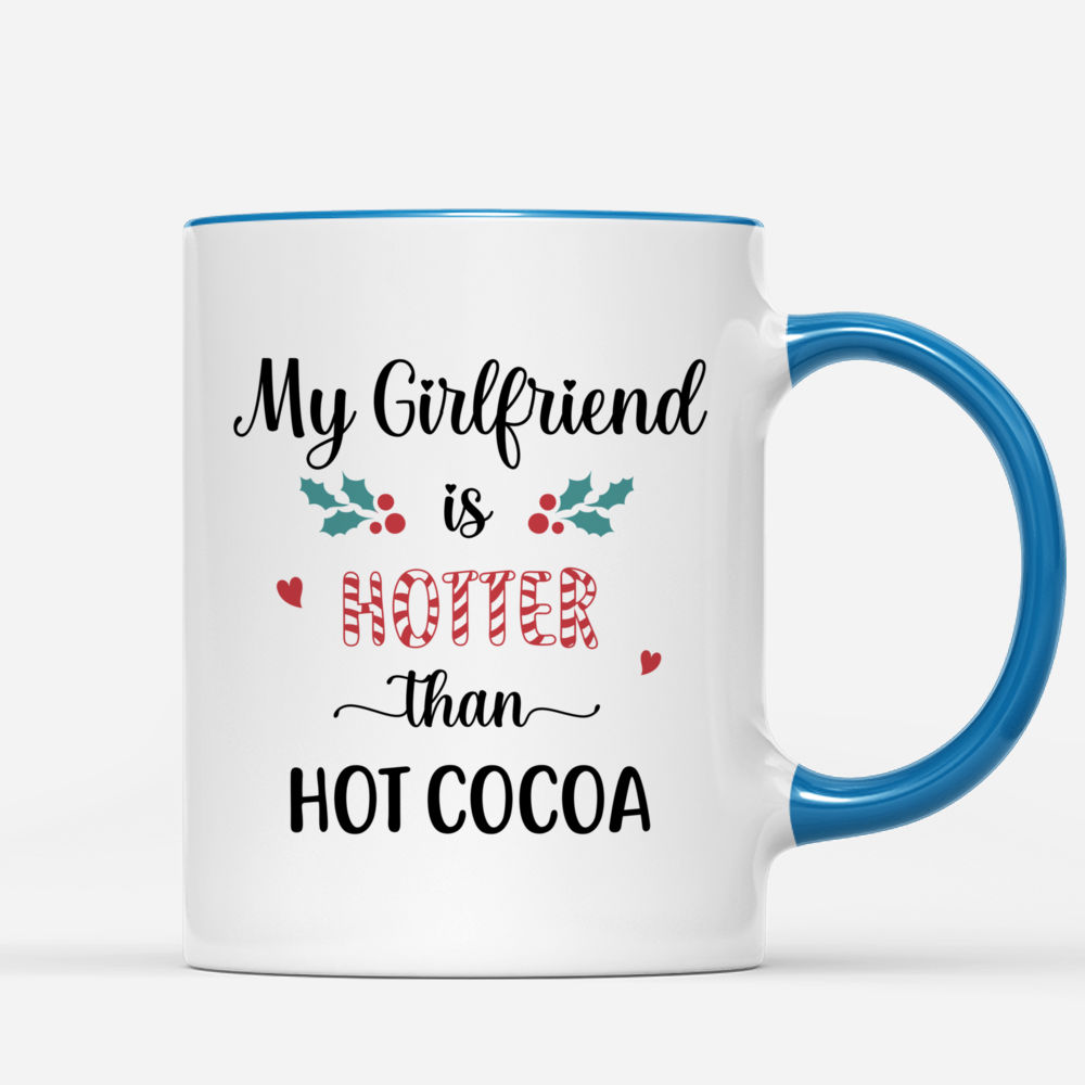 My Girlfriend Is Hotter Than My Coffee Mug, Valentines Day Gifts For B -  Vista Stars - Personalized gifts for the loved ones