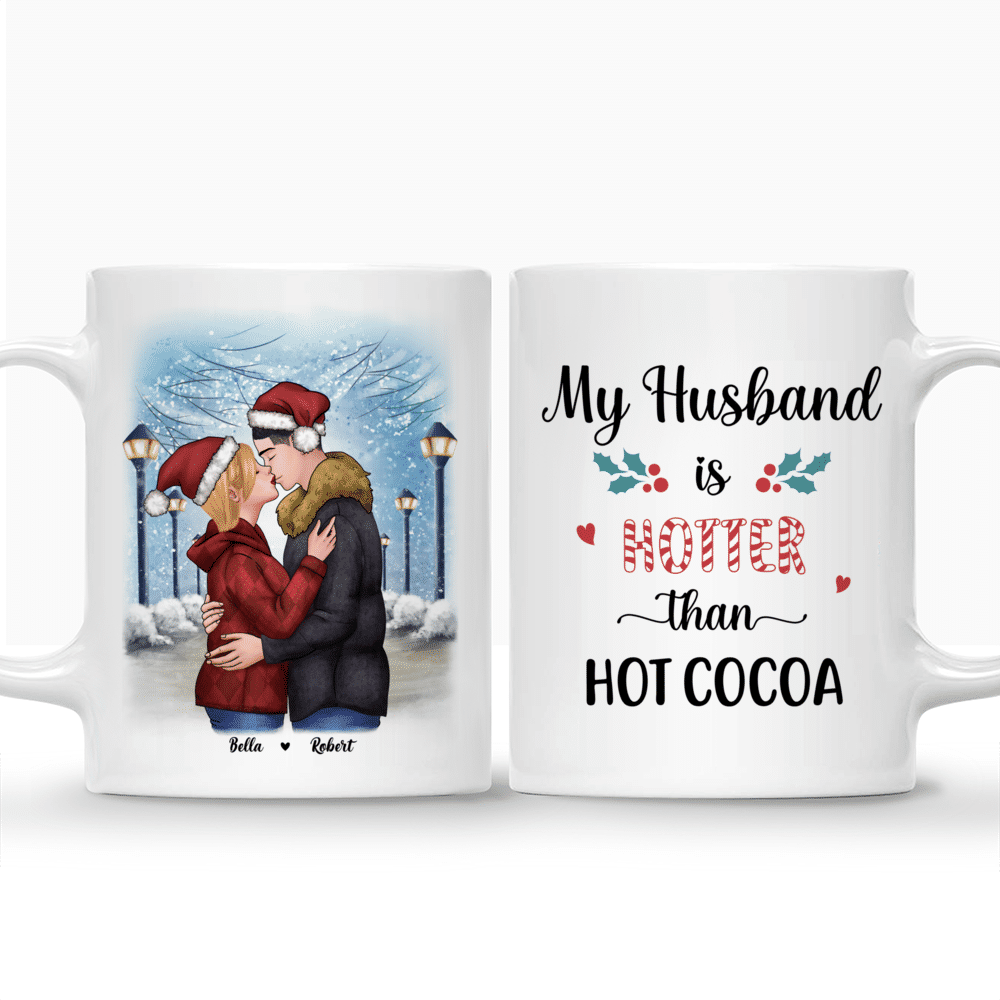 Personalized Mug - Christmas Kissing Couple - My husband is hotter than hot cocoa - Valentines Gifts For Husband, Couple Gifts, Couple Mug_3
