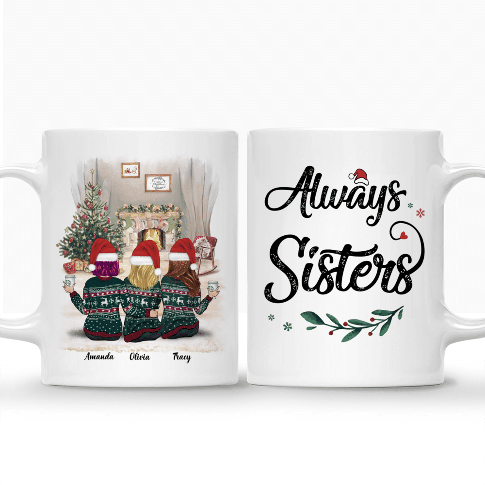 Personalized Christmas Mug - Always Sisters | Gossby_3