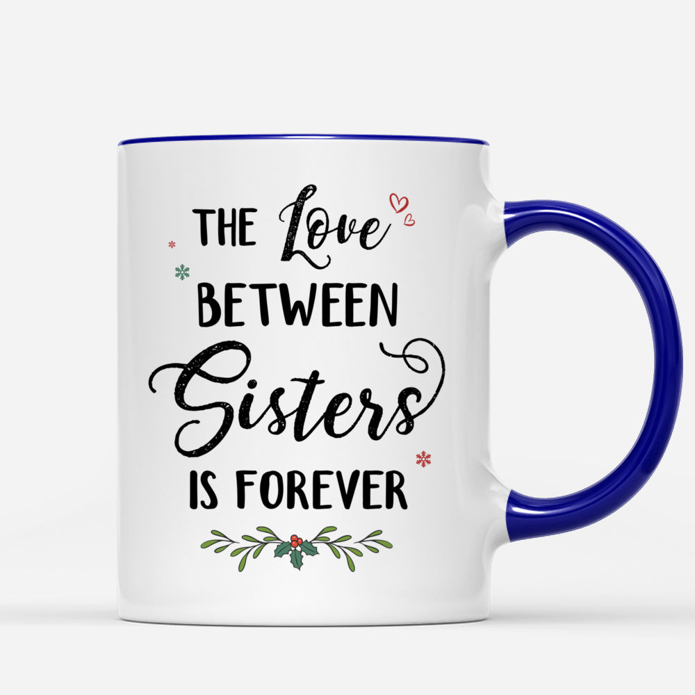 The Love Between Brothers And Sisters Is Forever - Personalized Mug (QA)