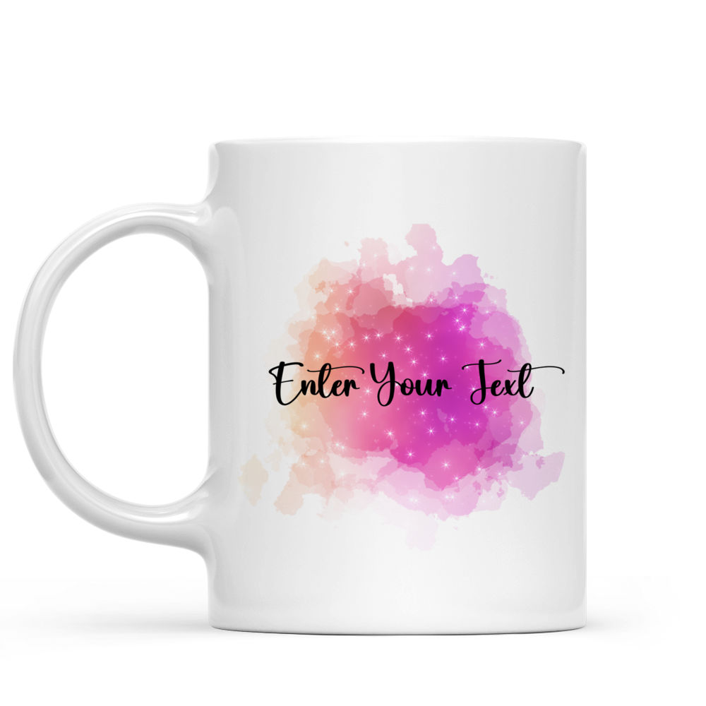 Splash Mug - Splashes Mug - Custom Mug - Colorful Mug - Gifts For Bestie, Family, Friend, Parents, Sister, Brother, Grandparent -  Personalized Mug - 38308 38312_1