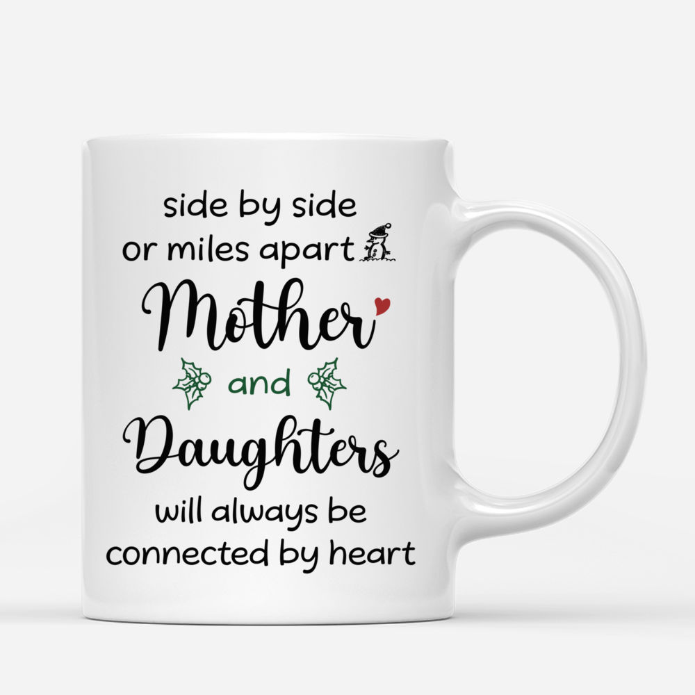 Mother and Daughters will always be connected by heart Personalized Mug_2