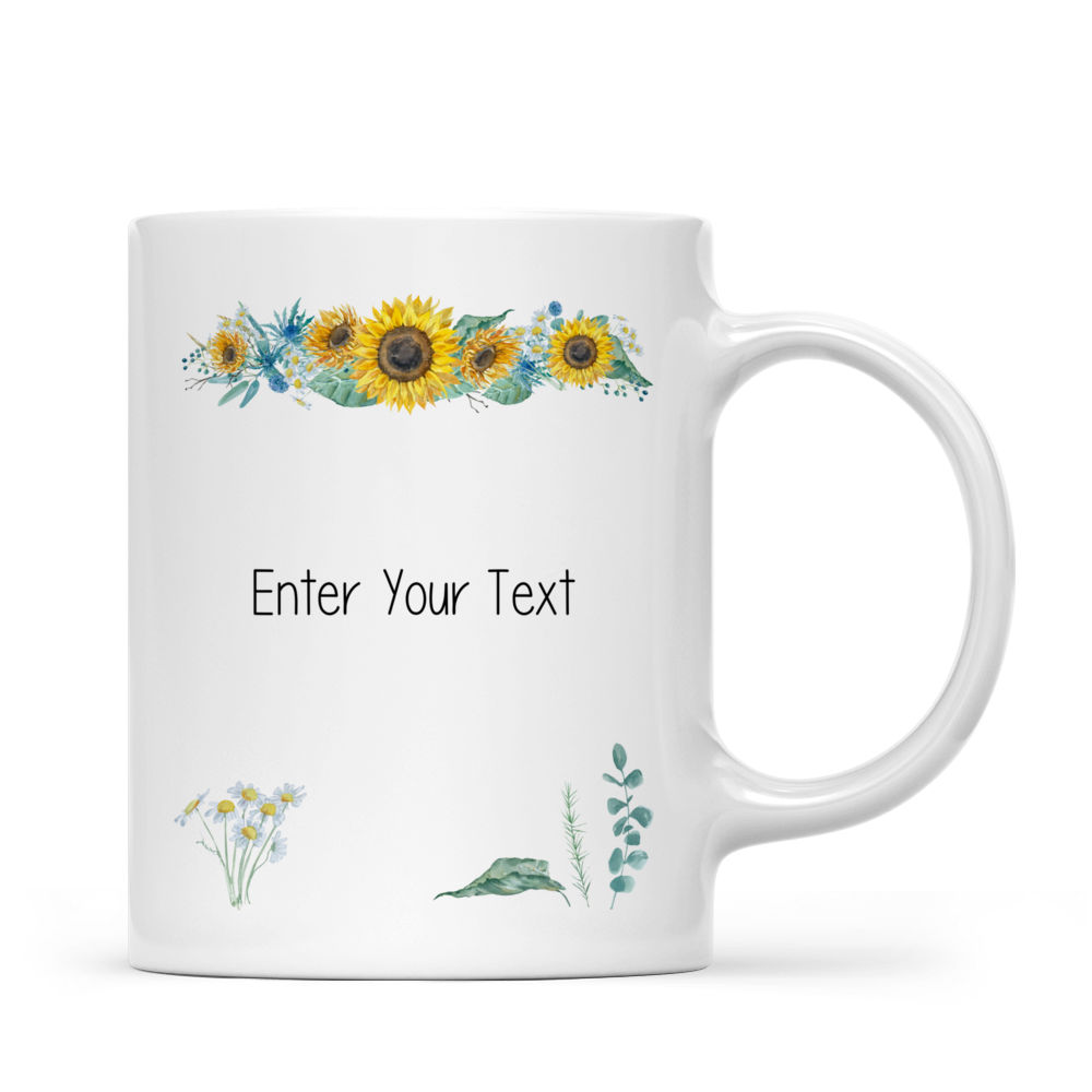 Flowers Mug - Sunflower – Beautiful Sunflower Mug - Custom Mug - Flower Mug - Gifts For Bestie, Family, Friend, Parents, Sister, Brother -  Personalized Mug - 38618 38620_2