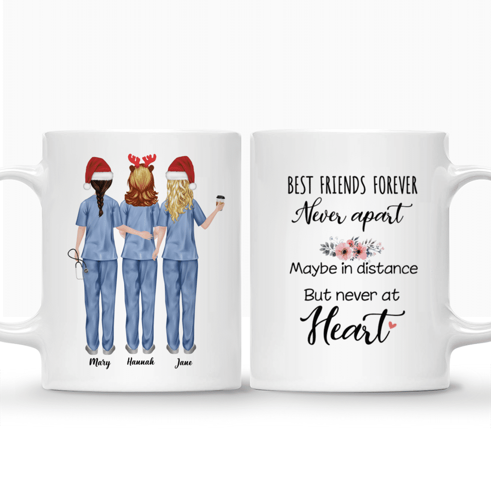 Personalized Mug - Up to 5 Nurses - Best friends forever, but never apart - Maybe in distance, but never at heart_3