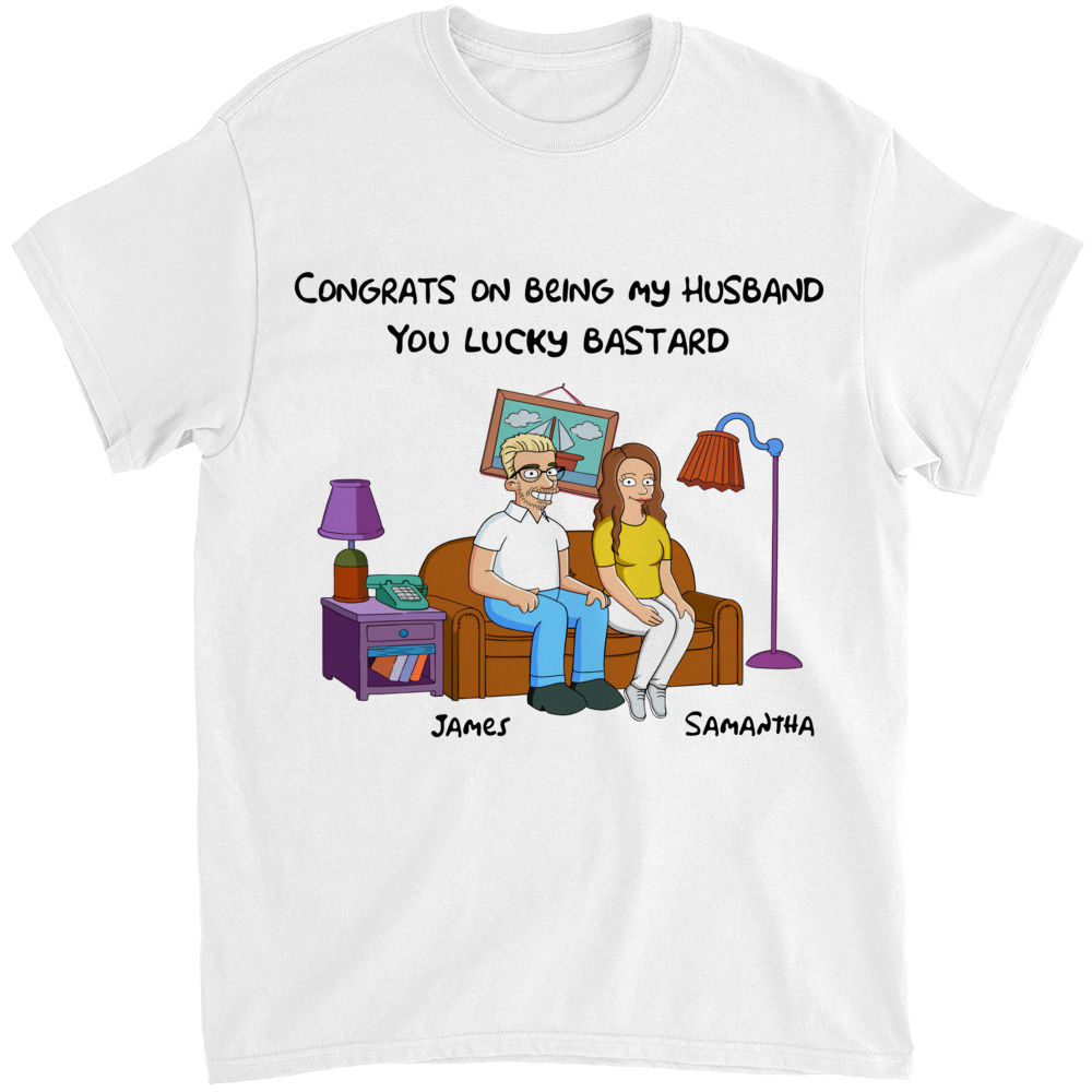 Celebrate Love with Personalized Tee and Hoodie - Quirky Love Tee for Couples - Congrats on being my husband, you lucky bastard (white) - Personalized Shirt_1