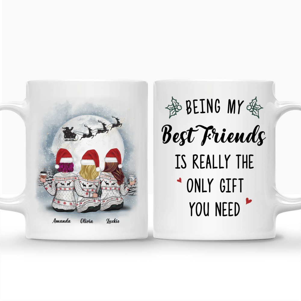 Personalized Mug - Christmas Moon - Being My Best Friends Is Really The Only Gift You Need - Up to 5 Ladies (3)_3