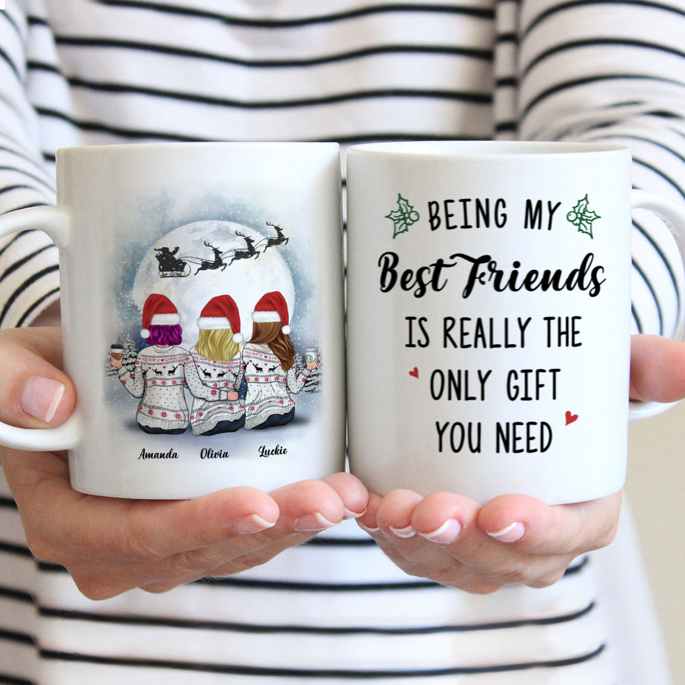 Personalized Mug - Christmas Moon - Being My Best Friends Is Really The Only Gift You Need - Up to 5 Ladies (3)