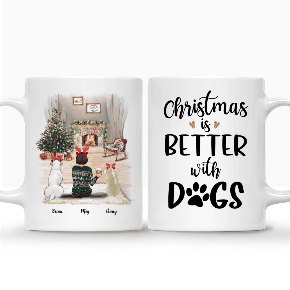 Personalized Christmas Mug - Christmas Is Better With Dogs Custom Mug_3