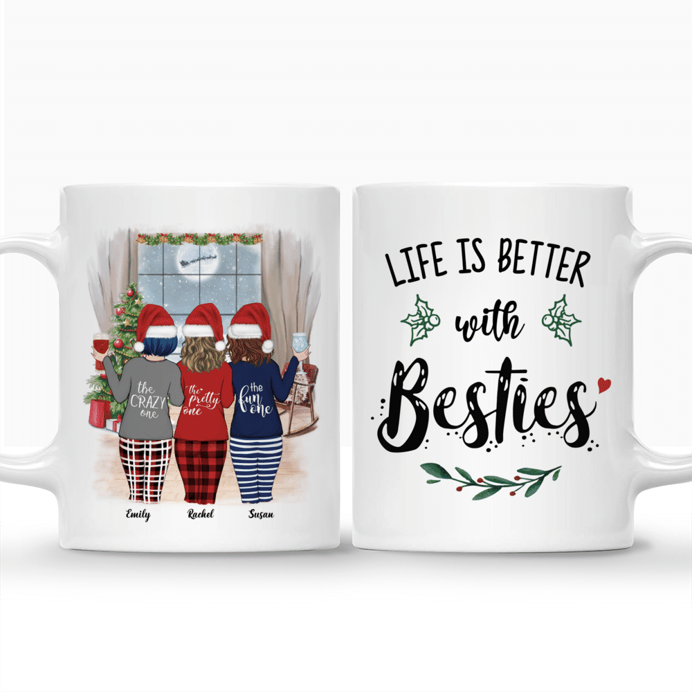 Personalized Mug - Xmas Pyjama - Up to 4 Ladies - Life Is Better With Besties (2)_3
