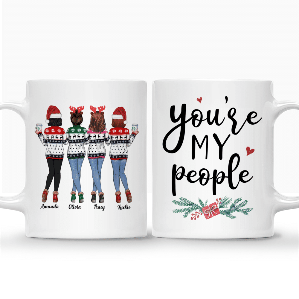 Personalized Mug - Xmas Mug - 4 Sweaters Jeans - You're My People_3