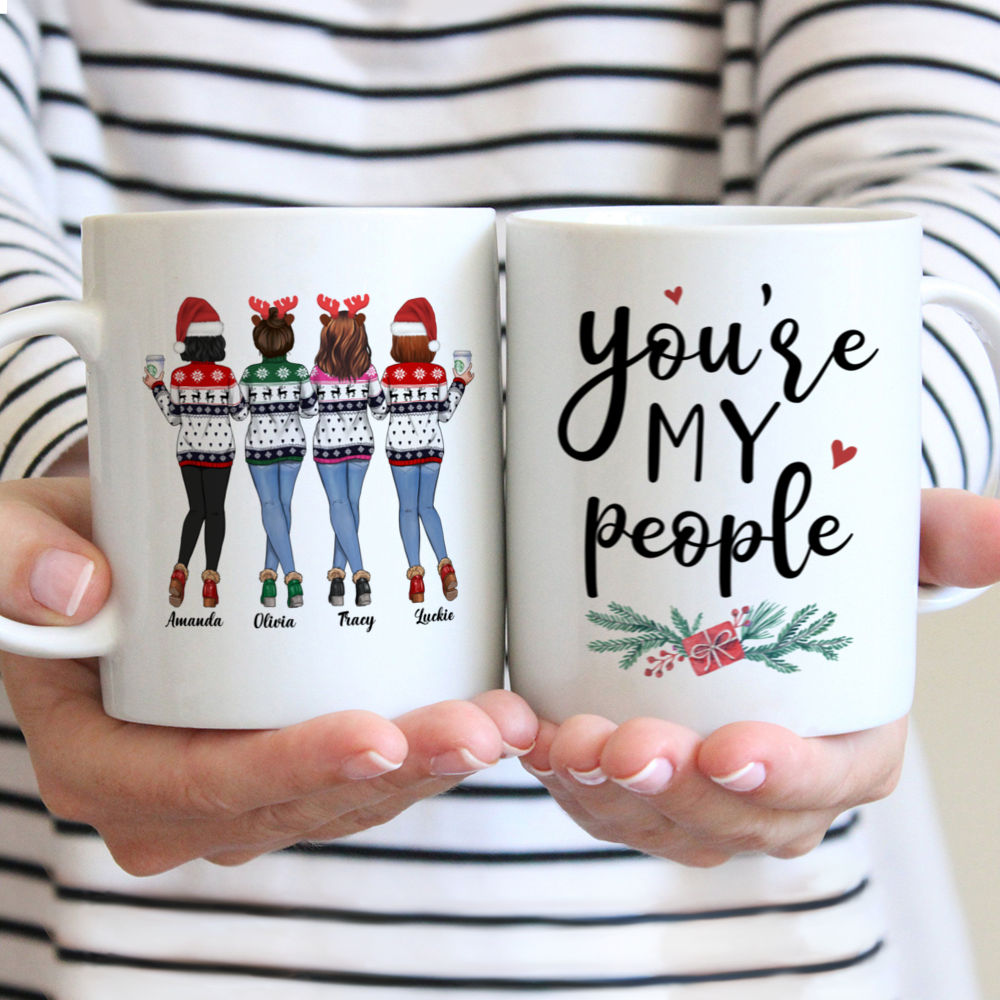 Personalized Mug - Xmas Mug - 4 Sweaters Jeans - You're My People