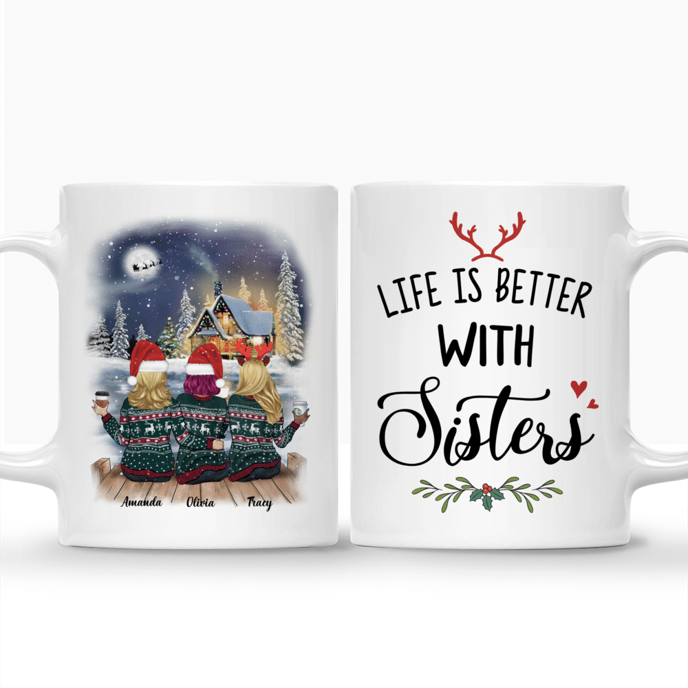 Personalized Mug - Xmas Country Night Mug - Life Is Better With Sisters_3