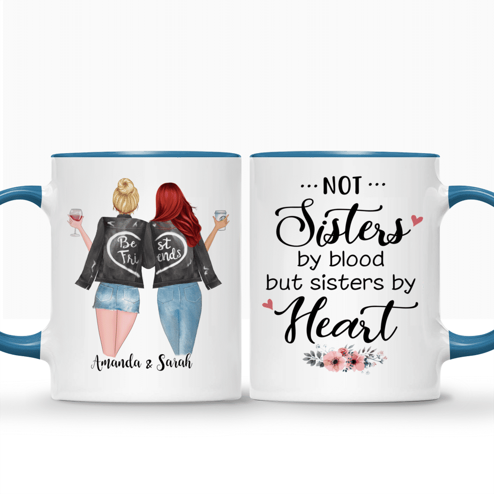 Get Not Sisters By Blood But Sisters By Heart Mug, Best Friends Mug, Best  Friends Gifts, Besties Mug For Free Shipping • Custom Xmas Gift