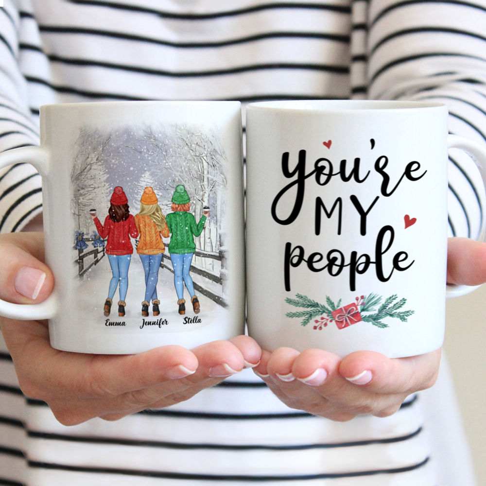 Personalized Mug - Winter Wonderland - You're My People - Up to 5 Ladies (2)