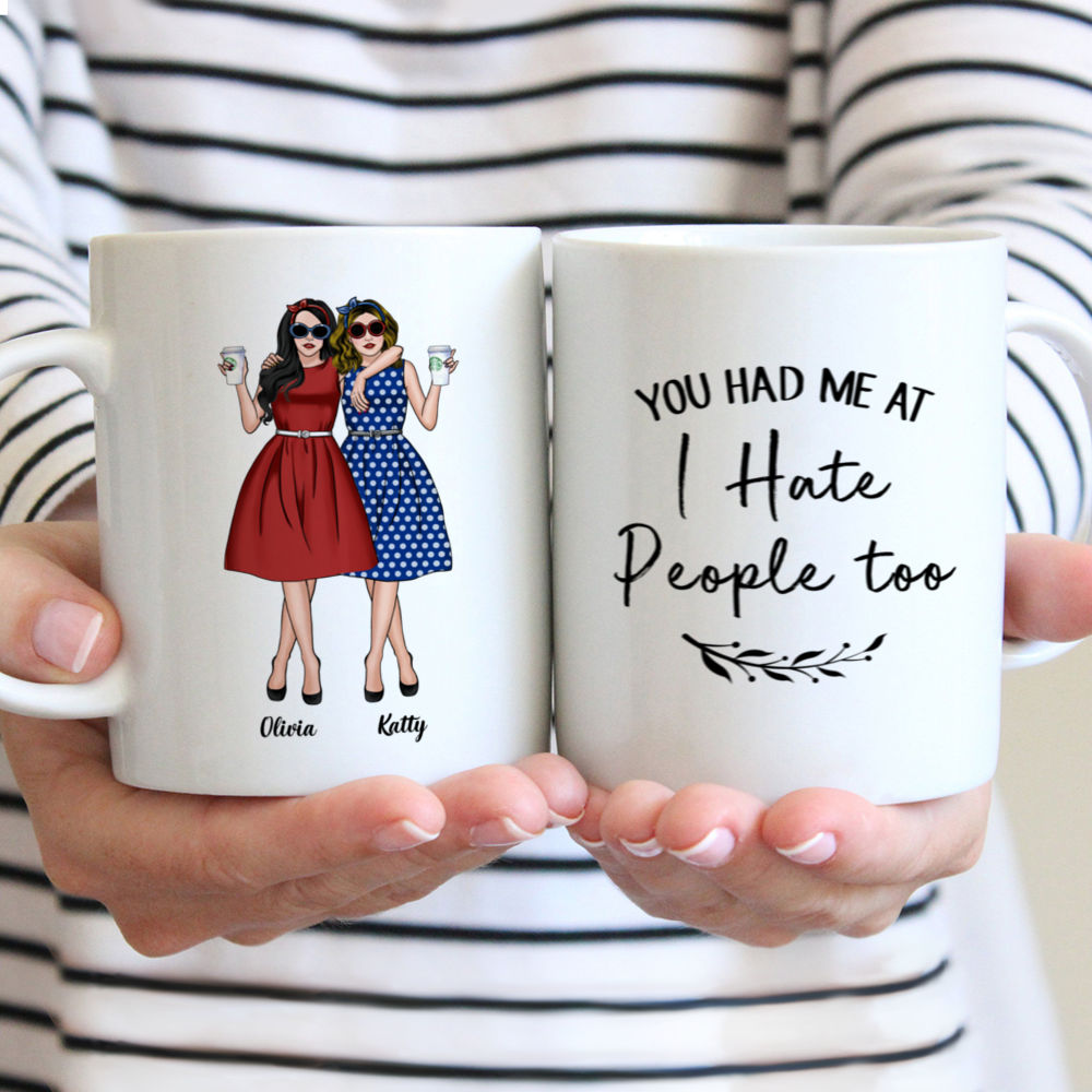 Personalized Mug - Vintage Best Friends - You Had Me At I Hate People Too