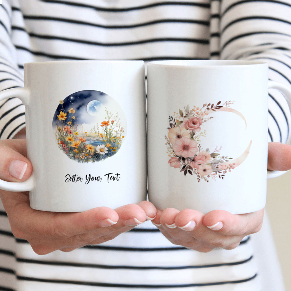 Floral Moon Mug - Custom Mug - Gifts For Bestie, Family, Friend, Parents, Sister, Brother - Personalized Mug 40751	40752