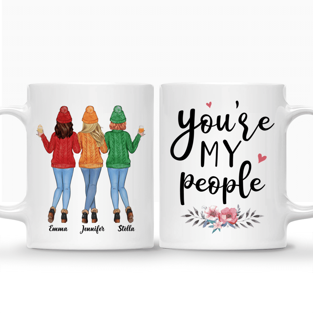 Personalized Mug - Sweater Weather - You're My People - Up to 5 Ladies_3