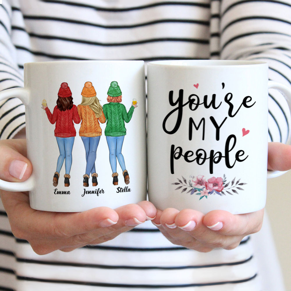 Personalized Mug - Sweater Weather - You're My People - Up to 5 Ladies