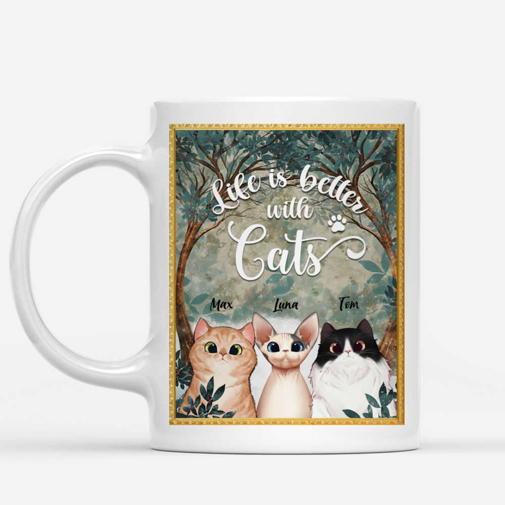 Personalized Mug - Cat Art Mug - Life Is Better With Cats