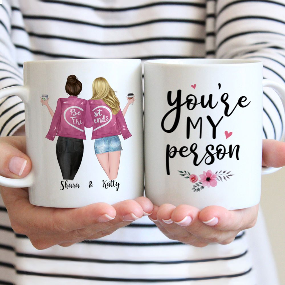 Personalized Mug - Best friends - You're My Person (Pink)