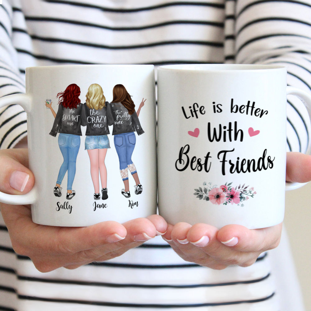 Up to 5 Girls - Life is better with Best Friends - Personalized Mug
