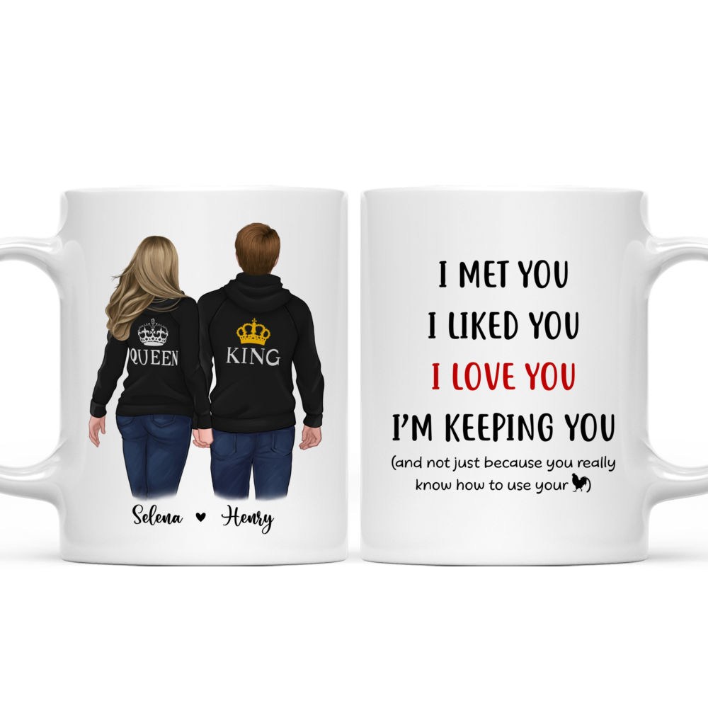 I Met You I Liked You I Love You I'm Keeping You - Couple Gifts, Valentine's Day Gifts