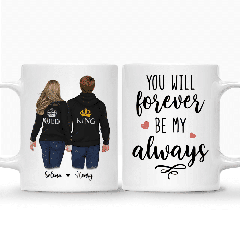 Personalized Mug - Hoodie Couple - You Will Forever Be My Always - Couple Gifts, Valentine's Day Gifts, Couple Mug_3